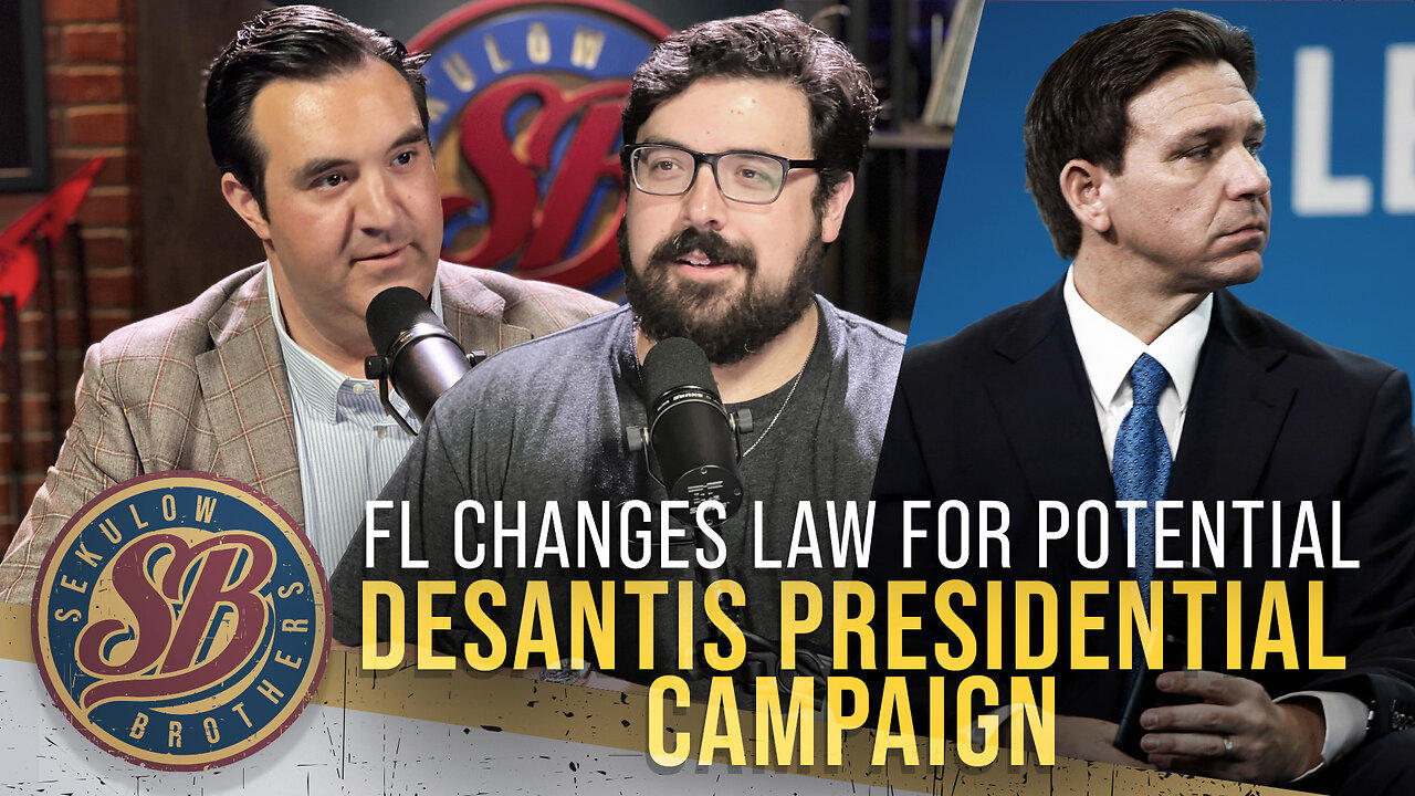 FL Changes Law for Potential DeSantis Presidential Campaign