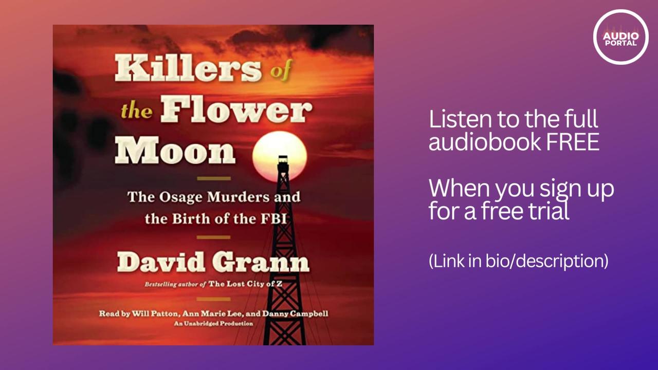 Killers of the Flower Moon Audiobook Summary One News Page VIDEO