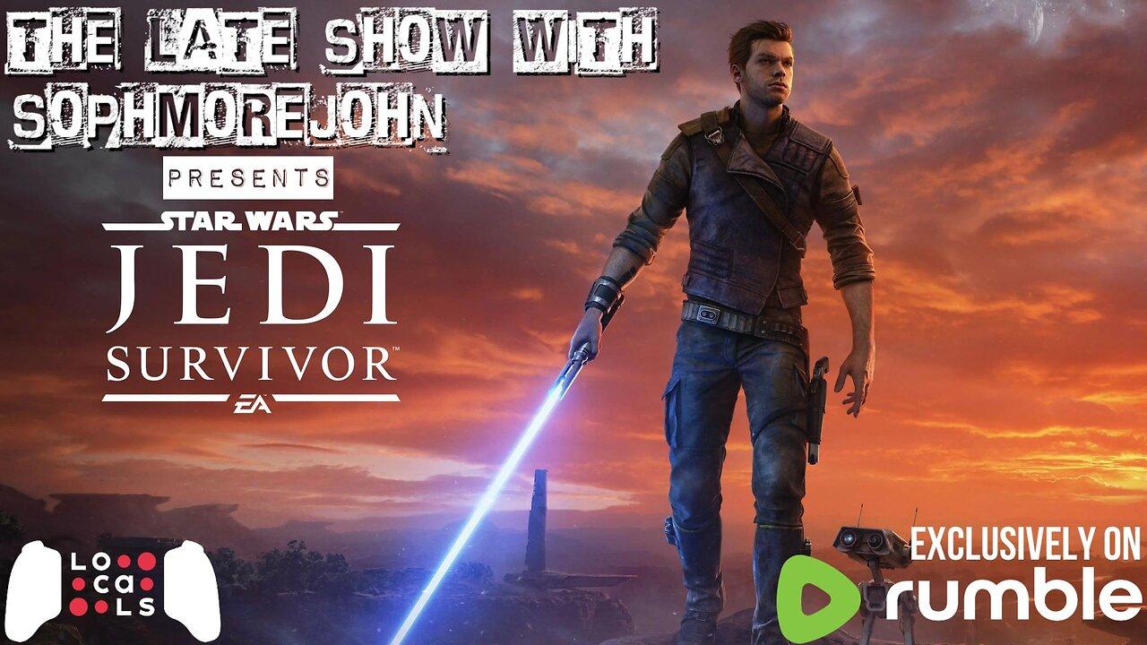 Oops!...I Did It Again | Episode 2 | Star Wars Jedi Survivor - The Late Show With sophmorejohn