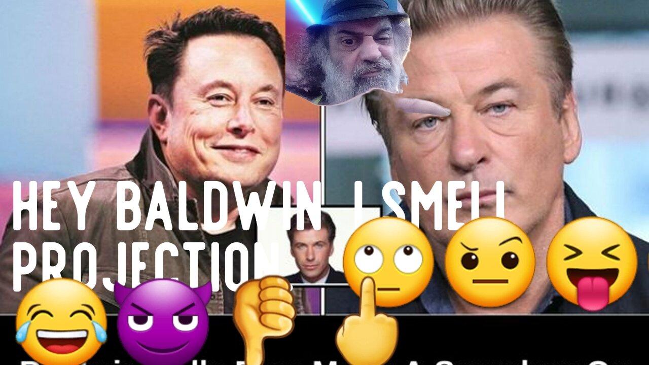Alec Baldwin Calls Elon Musk A Scumbag?   🙄🤨😝😀😂😈👎🖕