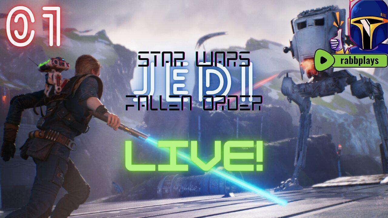 🔴LIVE! - Star Wars Jedi: Fallen Order | Playthrough, Episode 01