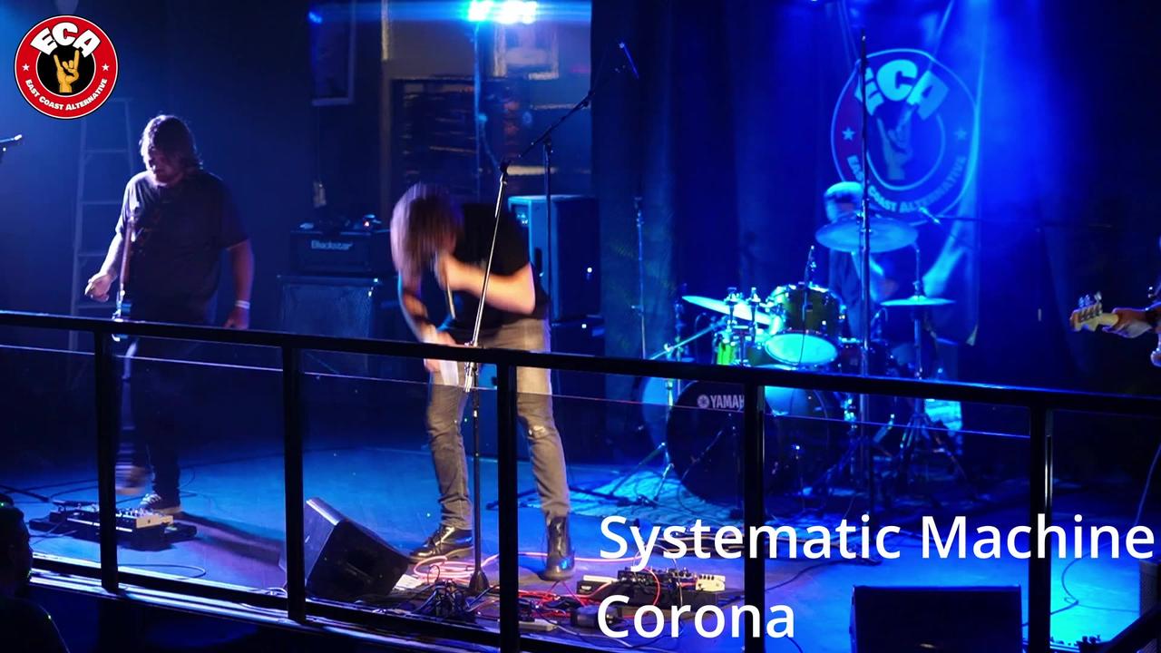 Systematic Machine - Corona