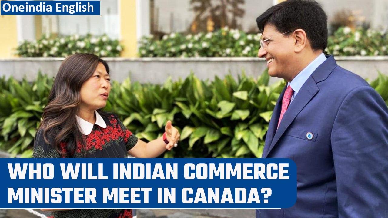 India’s commerce minister Piyush Goyal to visit Canada, hold talks on trade pact | Oneindia News