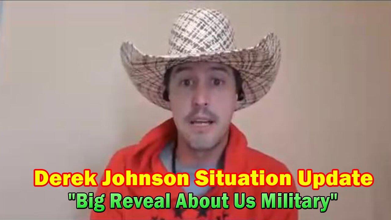 Derek Johnson Situation Update: "Big Reveal About Us Military"