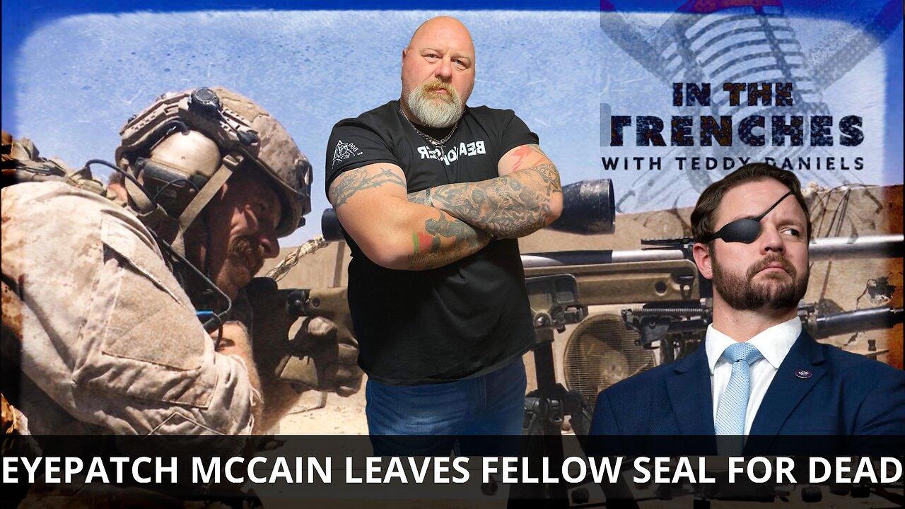 DAN CRENSHAW LEAVES FELLOW SEAL FOR DEAD TO FURTHER HIS POLITICAL CAREER