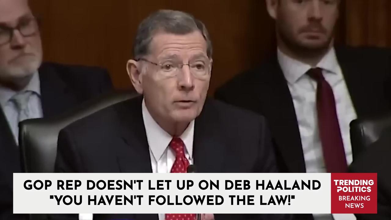 Gop Rep Doesn't Let up on Deb Haaland "You Haven't Followed the Law!"