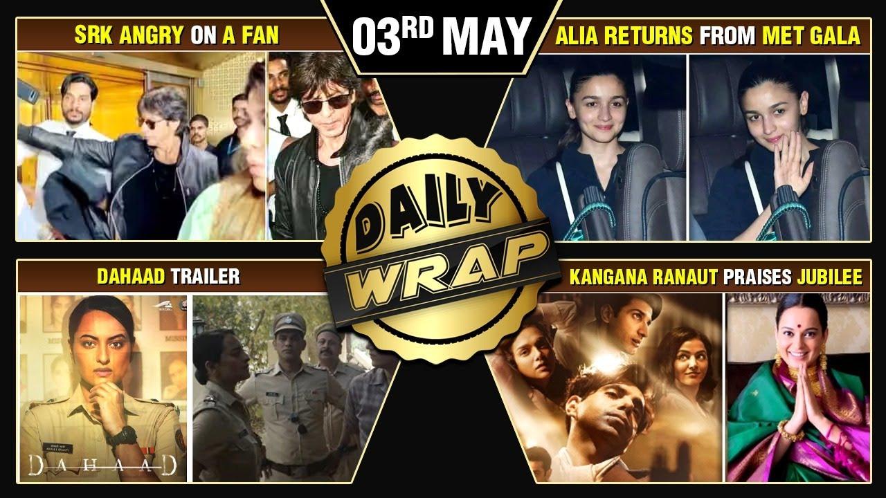 Shah Rukh Badly Pushes A Fan, Dahaad Trailer, Alia Returns From Met Gala | Top 10 News