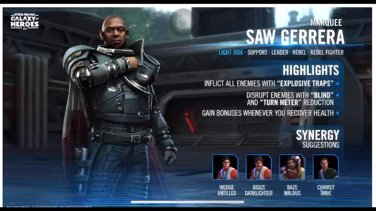 *NEW* Character Inbound: Saw Gerrera | OP Rebel Fighters Leader! | Star Wars Galaxy of Heroes