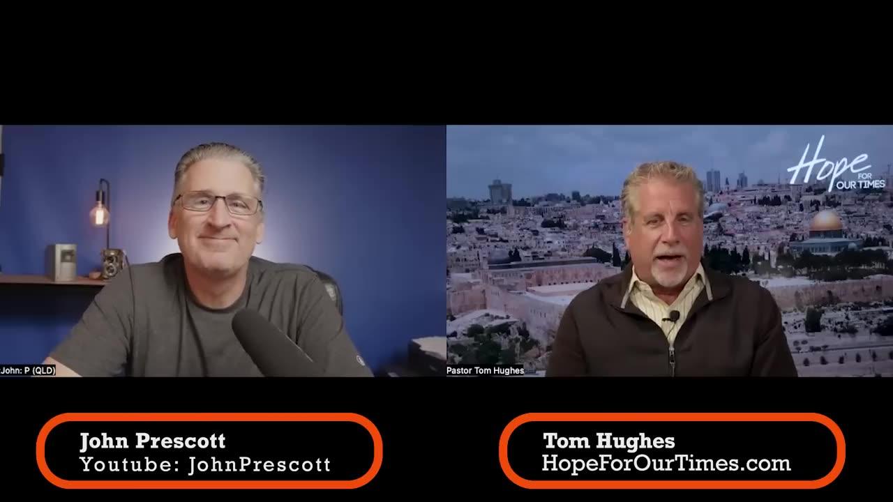 Bible Prophecy Unfolding with Tom Hughes and John Prescott