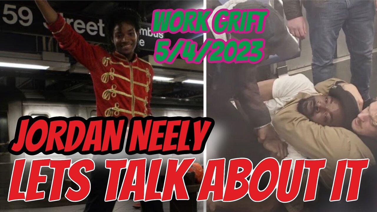 Jordan Neely and the NY Subway - What Happened