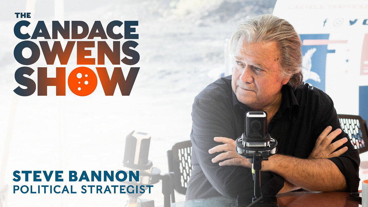 The Candace Owens Show Episode 20: Steve Bannon