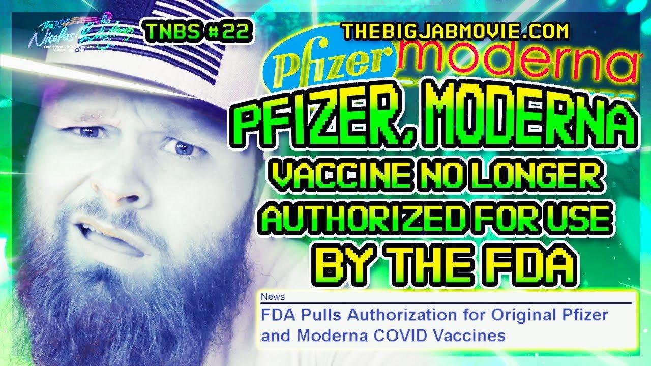Original Pfizer, Moderna Vaccine BANNED by FDA