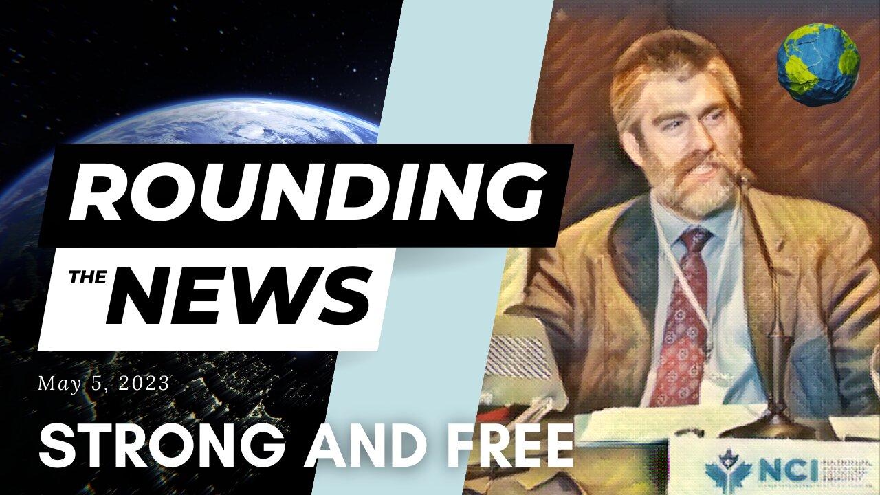 Strong and Free - Rounding the News