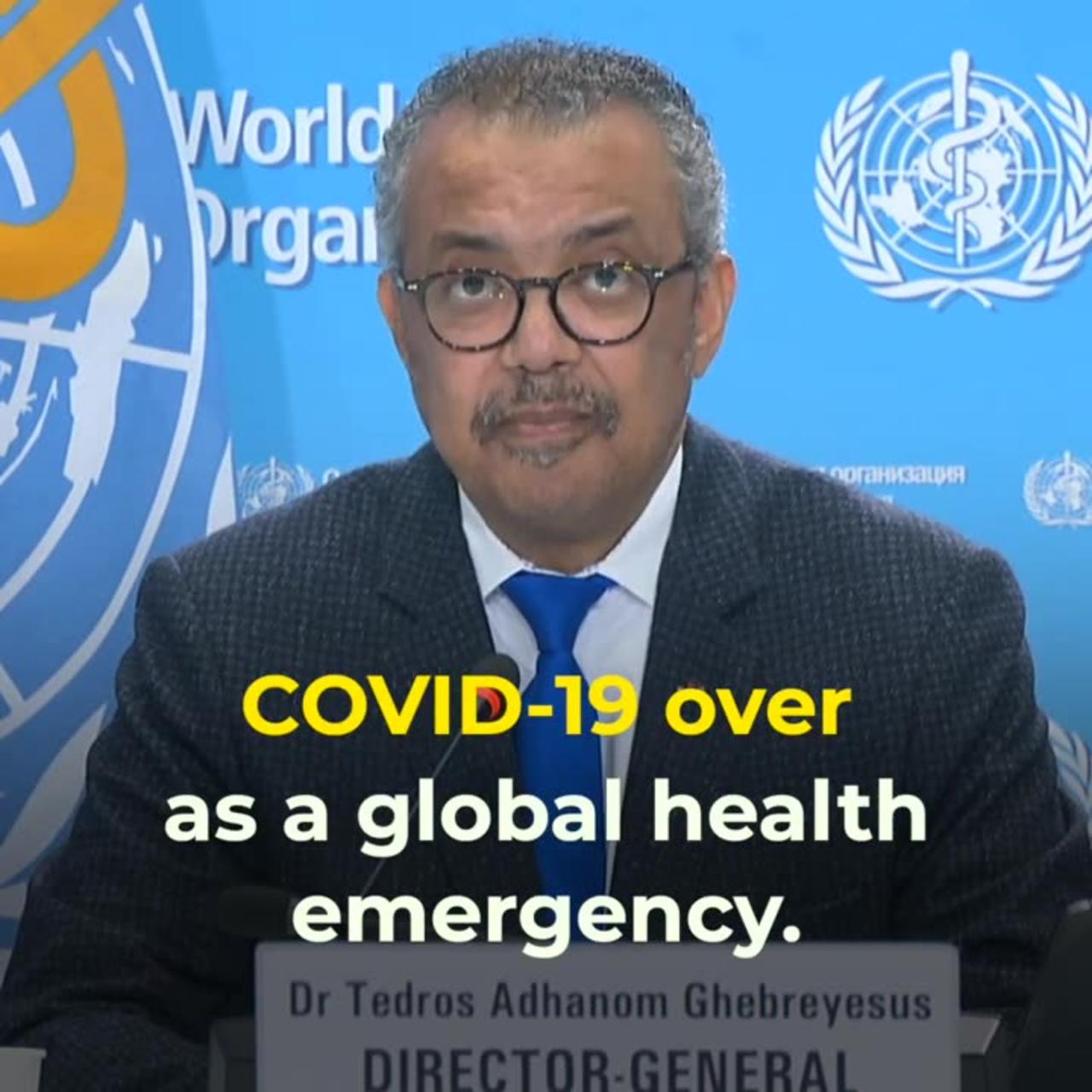 WHO: The COVID-19 global health emergency is over - May 6, 2023