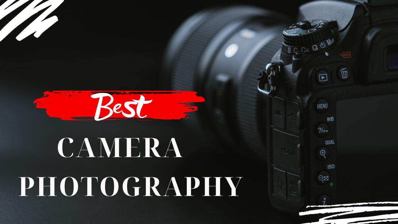 Best Camera For Photography 2023 - One News Page VIDEO