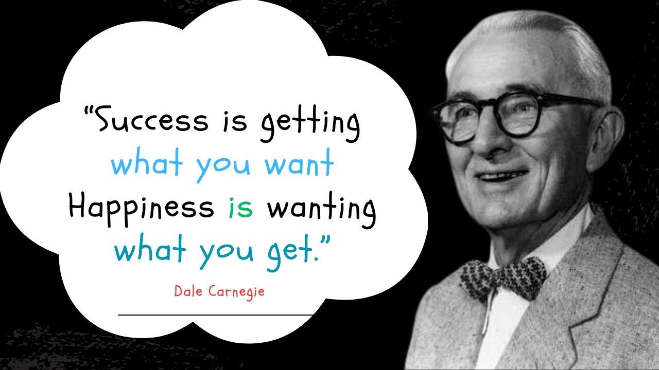 Dale Carnegie's Secrets to Success: Life-Changing Quotes to Live By