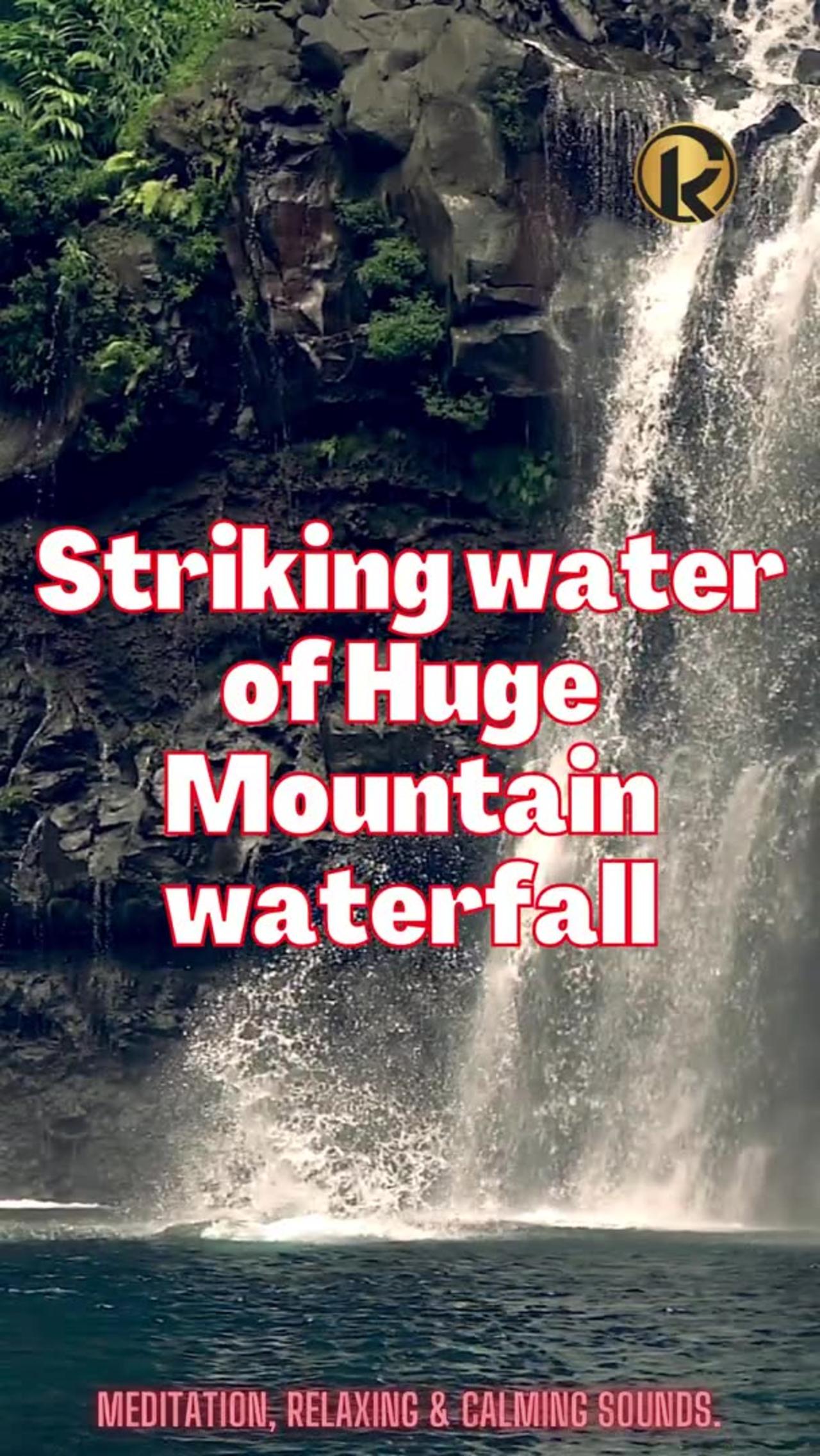Striking Water of Huge Mountain Waterfall | Nature Sounds Waterfall Relaxation Meditation #Shorts