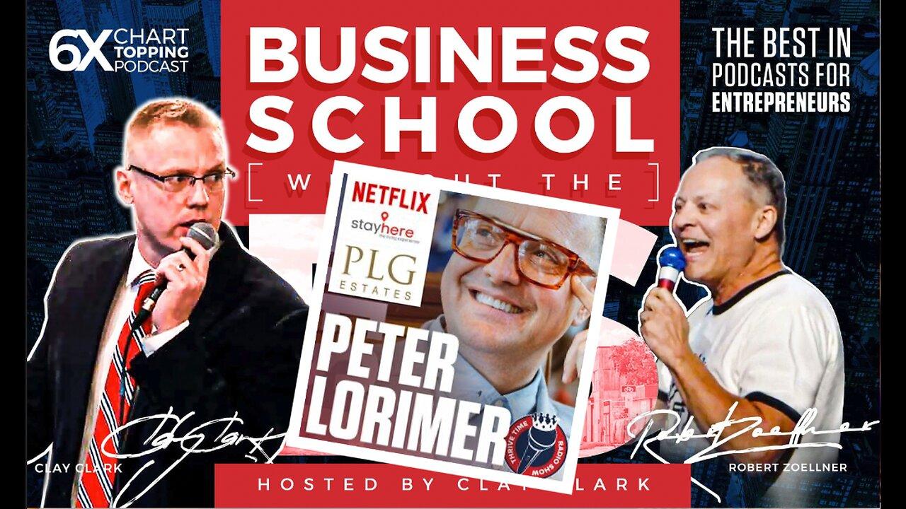 Business | Netflix Star of Stay Here Peter Lorimer | The Founder of LA’s #1 Real Estate Agency