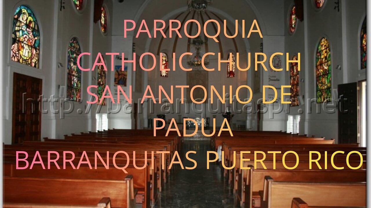 PARROQUIA SAN ANTONIO DE PADUA. BARRANQUITAS PUERTO RICO