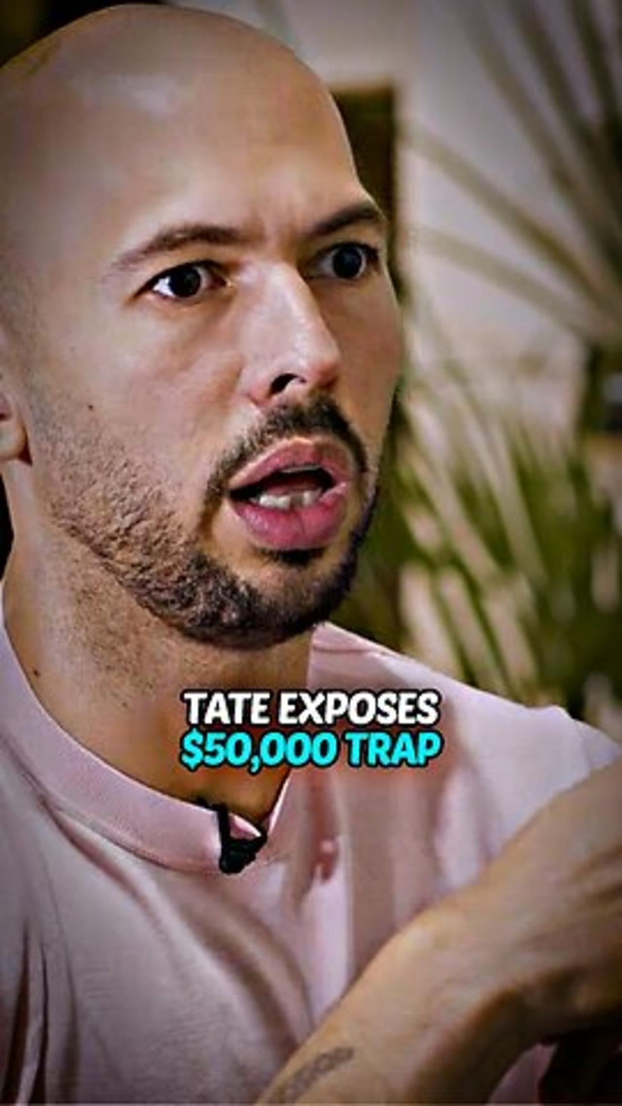 Andrew Tate exposes $50,000 trap
