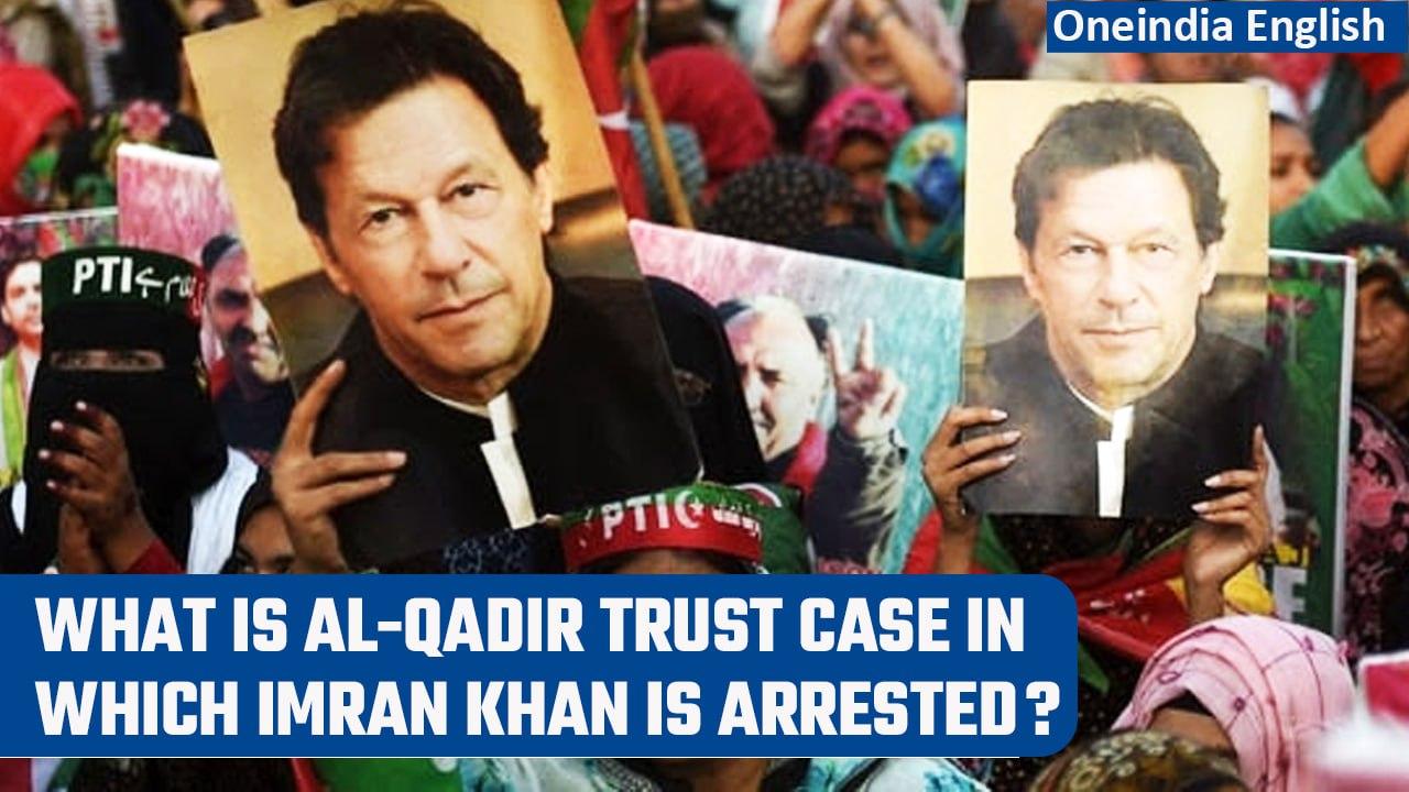 Imran Khan arrest: Know all about the Al-Qadir trust case in which he is arrested | Oneindia News