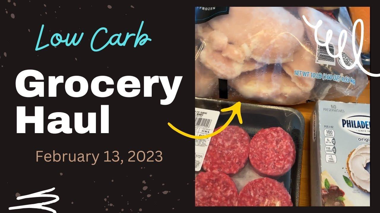 Grocery Haul, February 13, 2023
