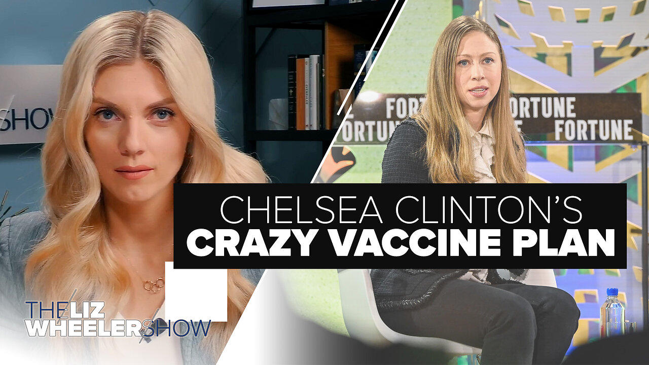 Chelsea Clinton’s CRAZY Vaccine Plan, Plus Biden Polls BEHIND Trump & DeSantis | Ep. 333
