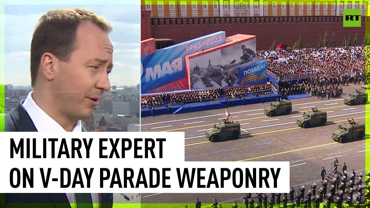 Military expert explains significance of Victory Day parade weaponry