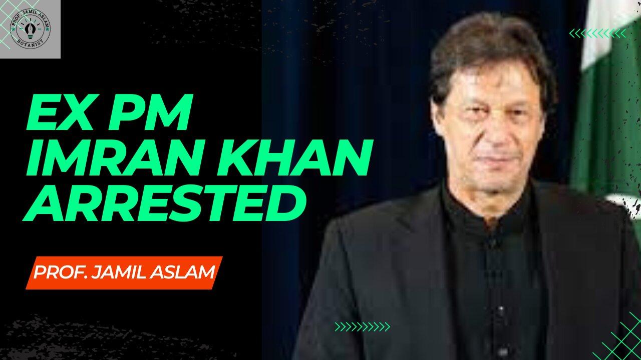 Imran Khan arrested; Pak rangers abducted Imran Khan