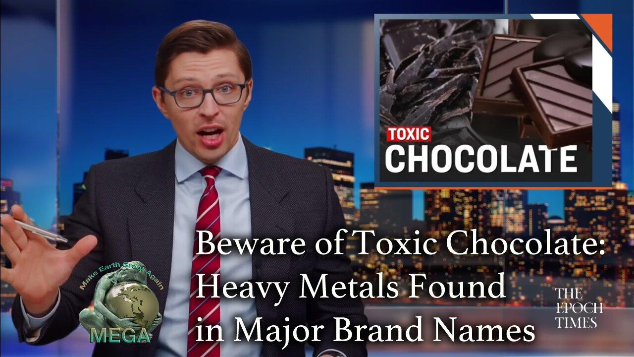 Beware of Toxic Chocolate: Heavy Metals Found in Major Brand Names