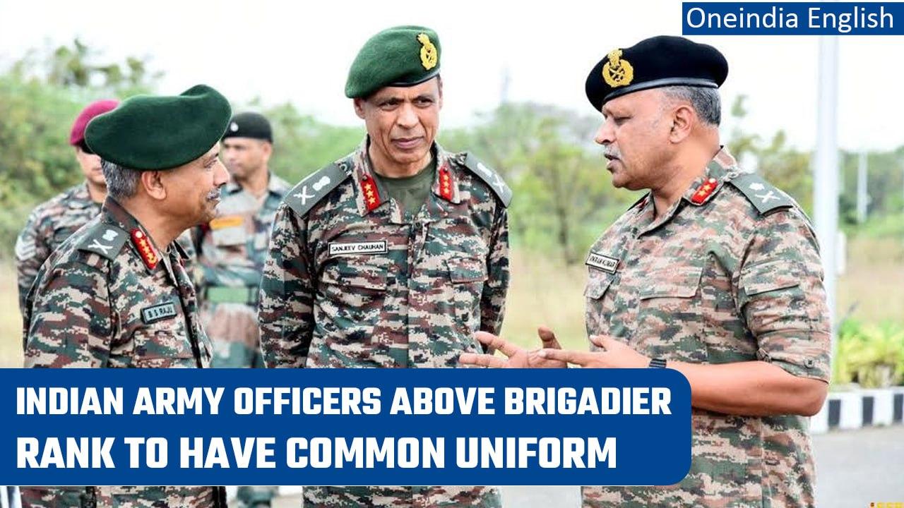Common uniform for officers of rank above Brigadier to take effect from 1st August | Oneindia News