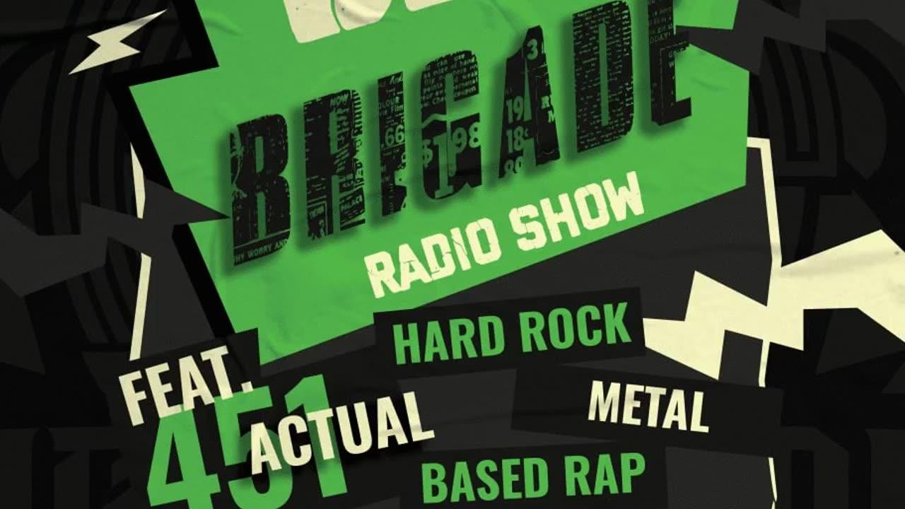 BDE BRIGADE RADIO SHOW 5.10.23