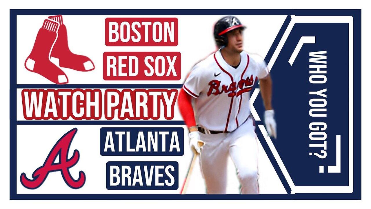 Atlanta Braves vs Boston Redsox game 2 Live Watch Party: Join The Excitement