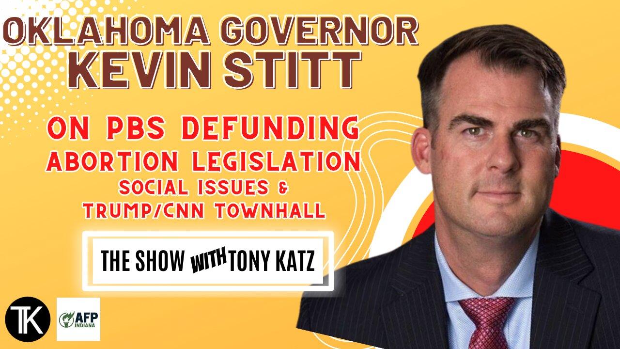 EXCLUSIVE: Oklahoma Gov. Kevin Stitt on Abortion, Defunding PBS, the Border and more