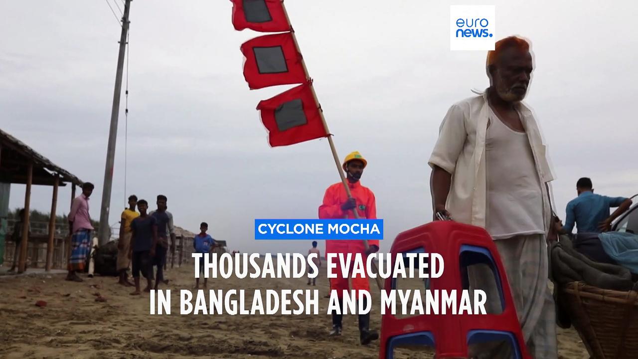 Bangladesh and Myanmar are braced for extreme weather as Cyclone Mocha set to make landfall