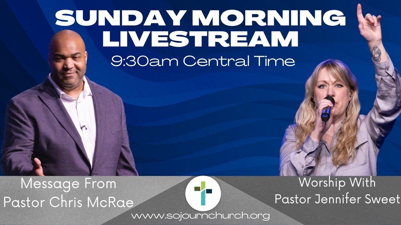 Sunday Morning Livestream | Sunday, May 14th | Sojourn Church
