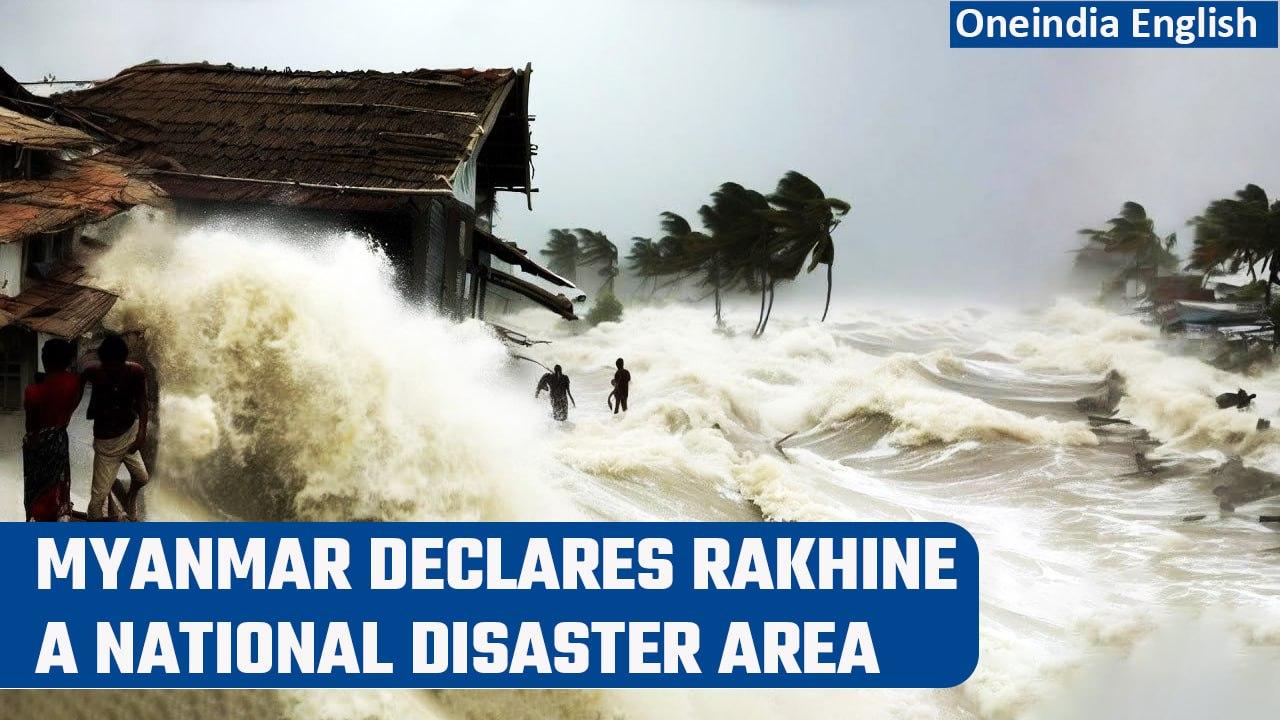 Cyclone Mocha: Storm ravages Myanmar; Rakhine state declared a disaster area | Oneindia News