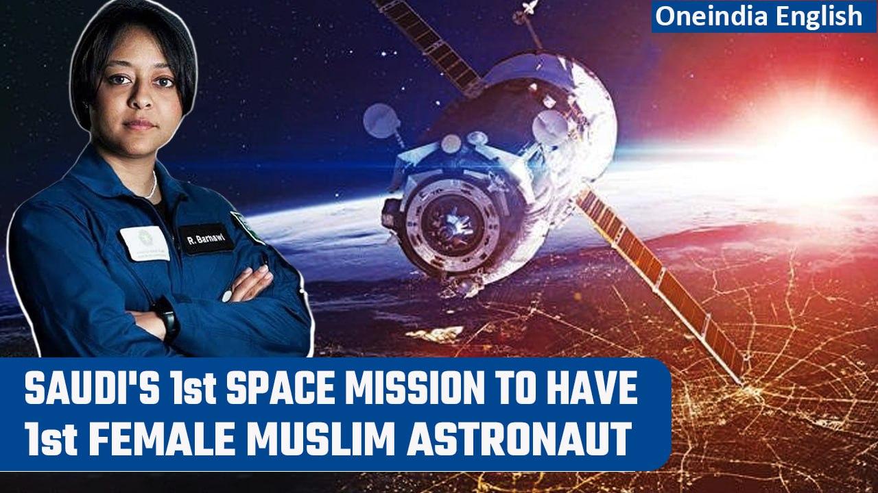 Saudi Arabia to launch its first space mission on May 21 from USA | Oneindia News