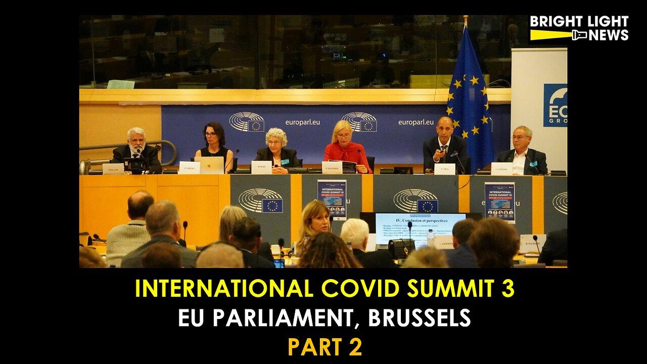 International Covid Summit 3 -Part 2 - EU Parliament, Brussels (May 3, 2023)