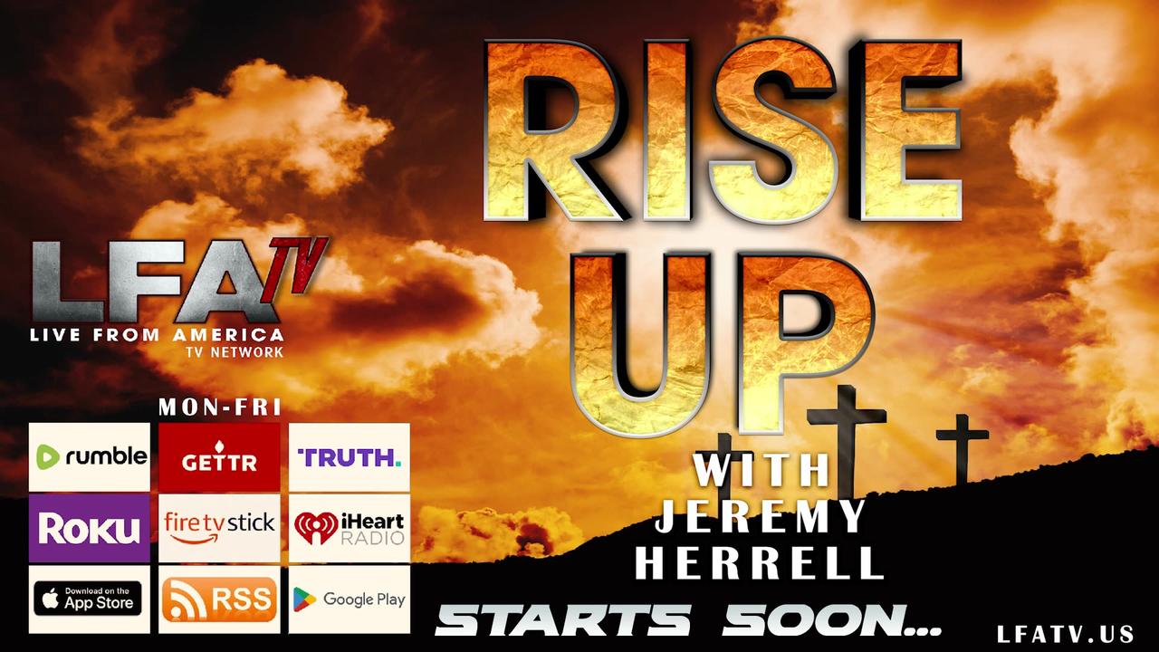 RISE UP 5.15.23 @9AM: GOD'S GIVEN TASK TO LIVE!