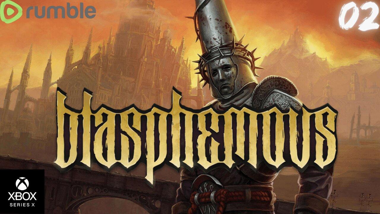 Live with more Blasphemous! (Also emotes!) | Rumble Gaming