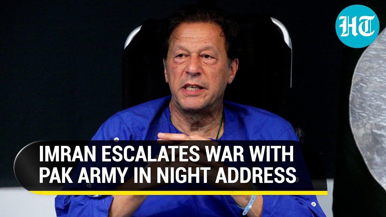 Imran Khan escalates fight with Pak Army in new address; 'Bajwa Stabbed Me In The Back' | Watch