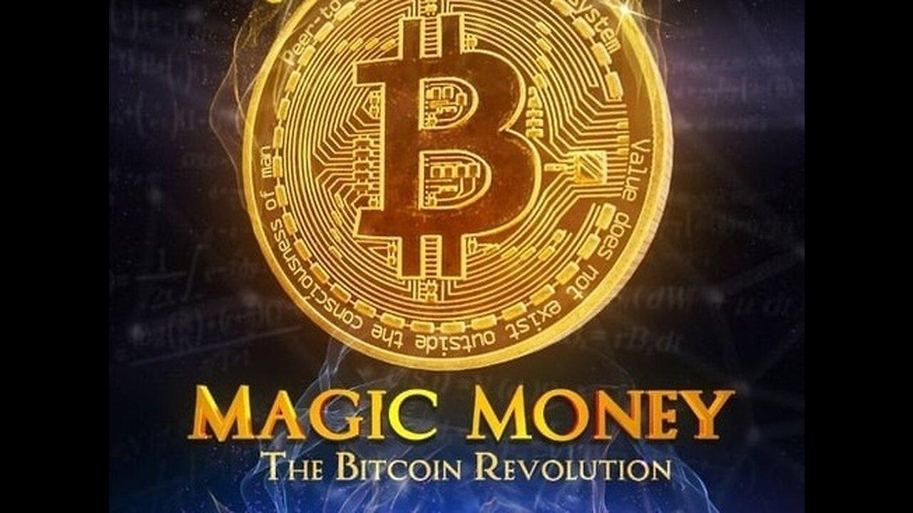 Dinheiro Mágico - A Revolução Bitcoin