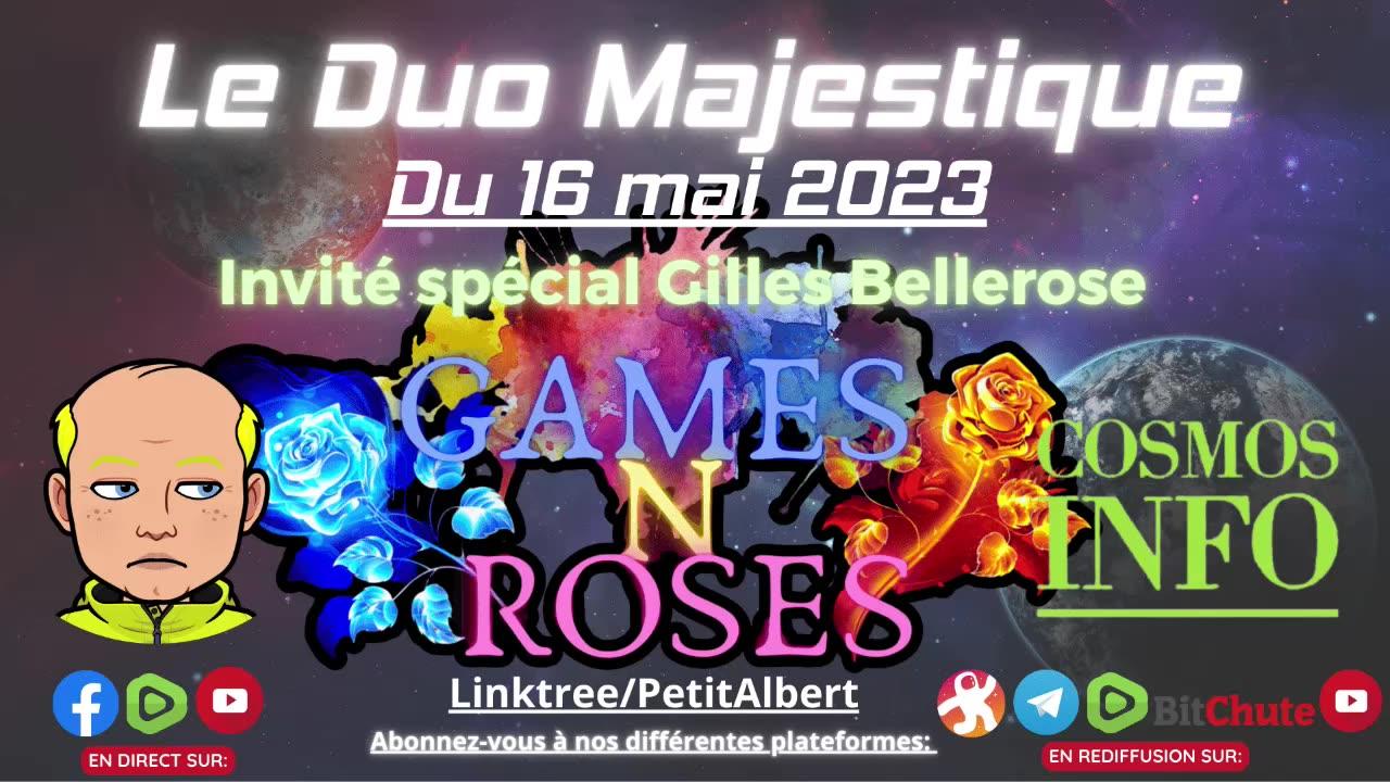 Le Duo Majestique du 16 mai avec notre invité Gilles Bellerose