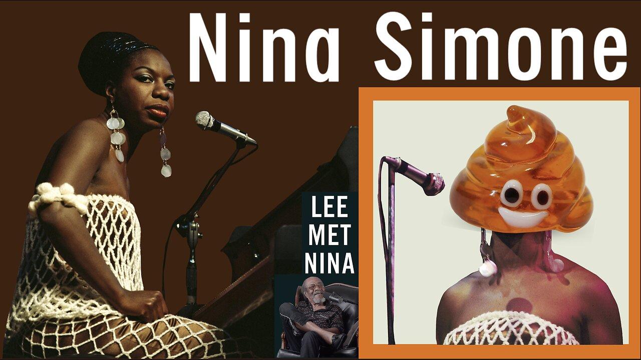 👩🏾 NINA SIMONE 🎶🎹 WAS 💩 ARROGANT 😤 WHEN 🤵🏾‍♂️ LEE CANADY MET 🤦🏾‍♀️ HER THE FIRST TIME 