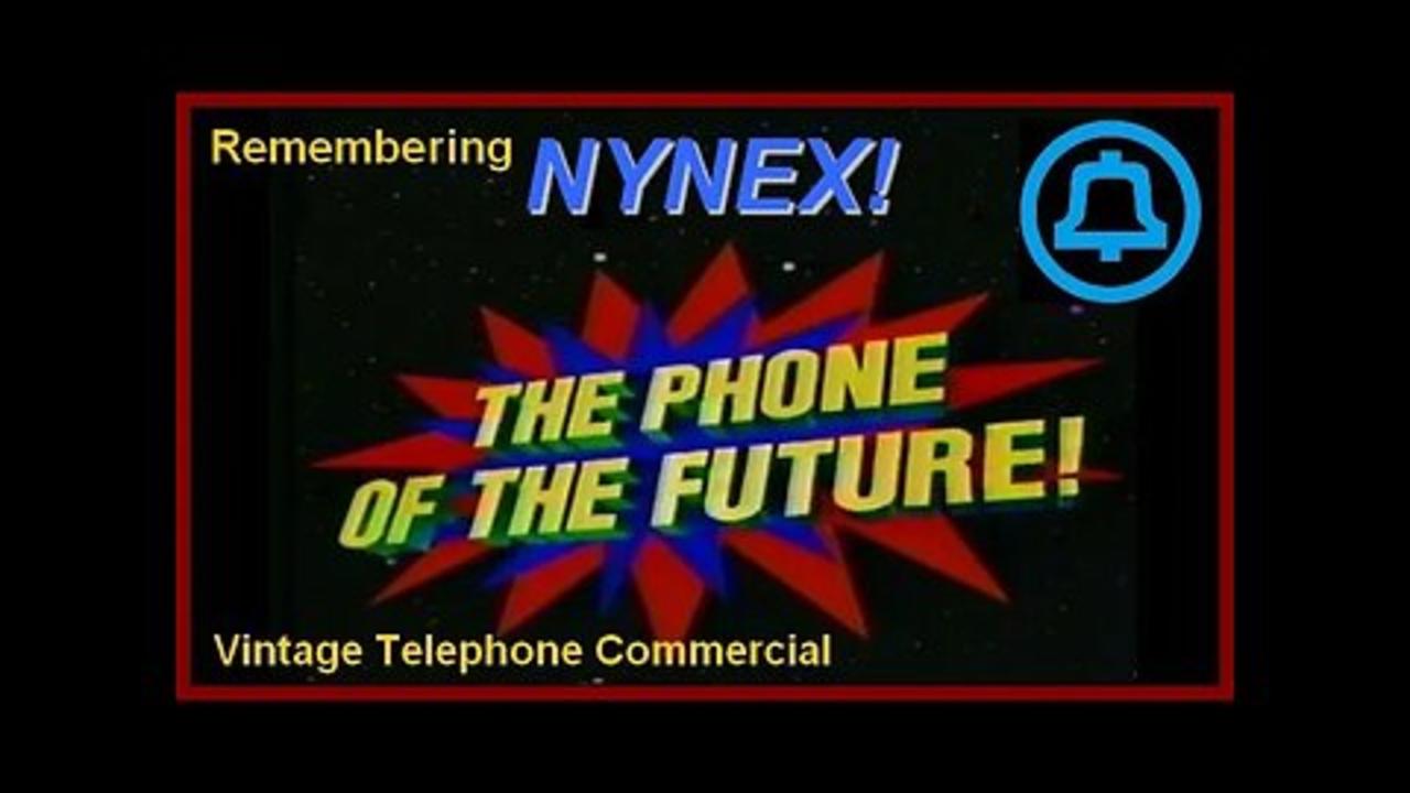 Remembering NYNEX  "Phone of the Future" Classic telephone ad (1989-92)  New York Bell ATT Verizon