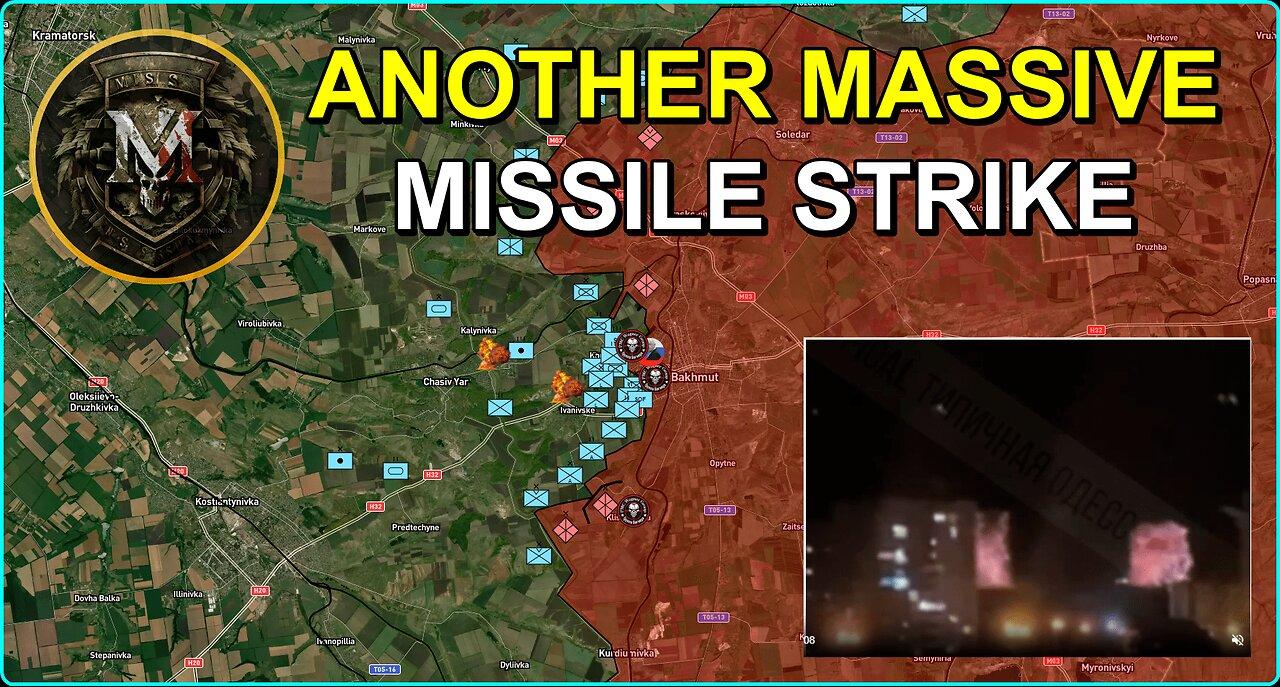 Another Massive Missile Strike | Bakhmut Counter Battle. Military Summary And Analysis 2023.05.18