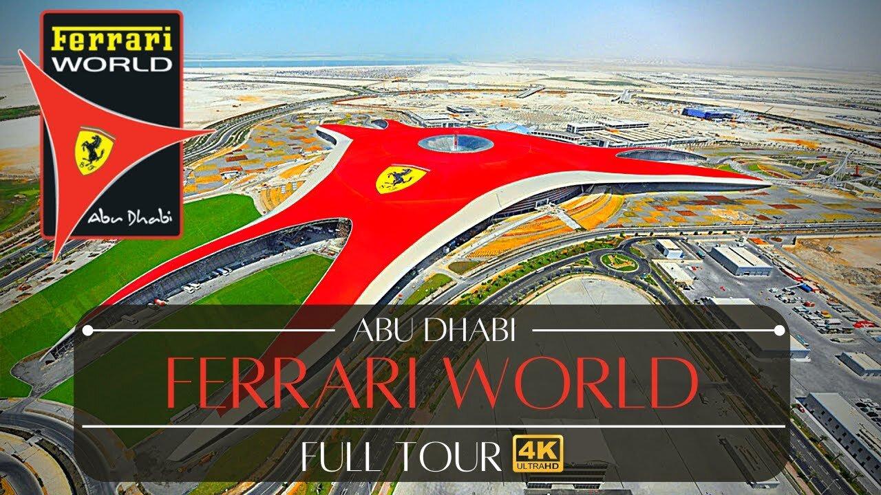 Ferrari World Abu Dhabi All Rides Tour Theme Park