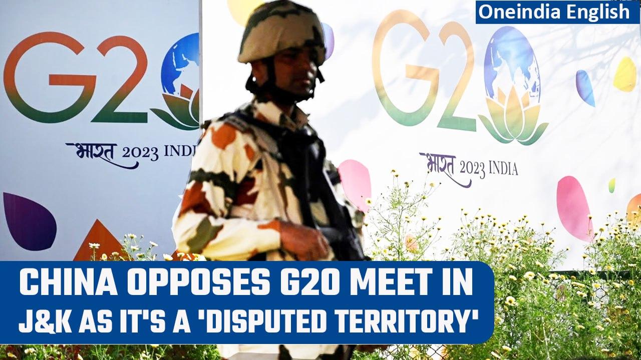 China to skip G20 meeting to be held in Jammu and Kashmir; India sharply responds | Oneindia News