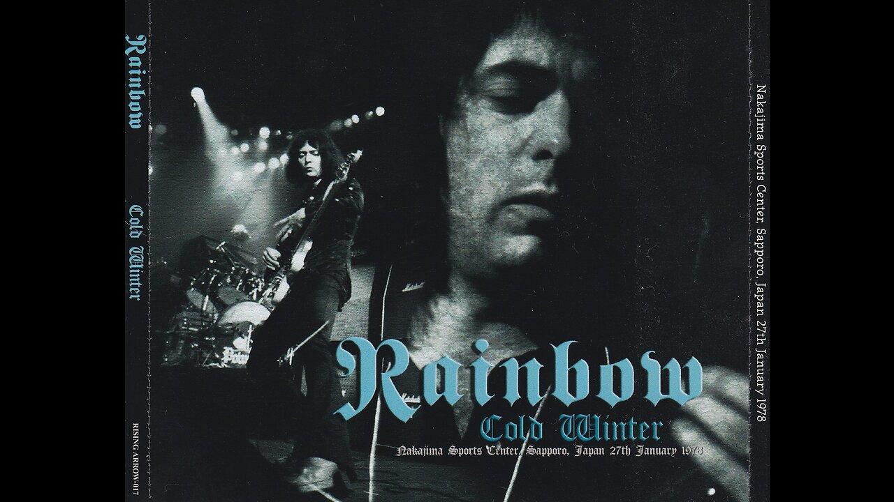 Rainbow - 1978-01-27 - Cold Winter